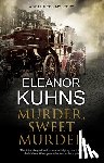 Kuhns, Eleanor - Murder, Sweet Murder