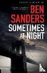 Sanders, Ben - Sometimes at Night