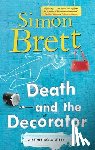 Brett, Simon - Death and the Decorator