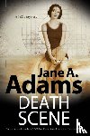 Adams, Jane A. - Death Scene