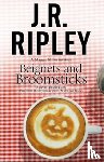 Ripley, J.R. - Beignets and Broomsticks