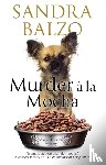 Balzo, Sandra - Murder A La Mocha