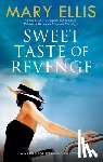 Ellis, Mary - Sweet Taste of Revenge