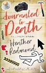 Redmond, Heather - Journaled to Death