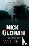 Oldham, Nick - Wildfire