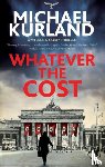 Kurland, Michael - Whatever the Cost