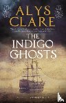 Clare, Alys - The Indigo Ghosts