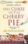 Meade, Amy Patricia - The Curse of the Cherry Pie