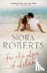 Roberts, Nora - For the Love of Lilah