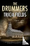 Fields, Tricia - The Drummers