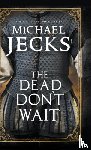 Jecks, Michael - The Dead Don't Wait