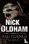 Oldham, Nick - Bad Tidings