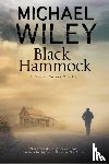Wiley, Michael - Black Hammock