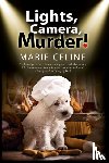 Celine, Marie - Lights, Camera, Murder!