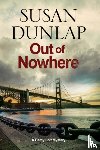 Dunlap, Susan - Out of Nowhere