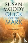 Moody, Susan - Quick Off the Mark