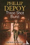DePoy, Phillip - Three Shot Burst