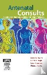 Davies, Mark (Staff Consultant Neonatologist, Inglis, Garry, Jardine, Luke, Koorts, Pieter - Antenatal Consults: A Guide for Neonatologists and Paediatricians