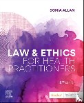Allan, Sonia (Professor of Law - Law and Ethics for Health Practitioners