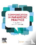 O'Toole, Gjyn (Senior Lecturer Occupational Therapy (retired) - Communication in Paramedic Practice