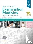 Talley, Nicholas J., O'Connor, Simon - Talley and O'Connor's Examination Medicine