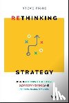 Tighe, Steve - Rethinking Strategy