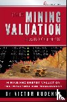 Rudenno, Victor - The Mining Valuation Handbook 4e