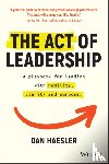 Haesler, Dan - The Act of Leadership