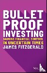Fitzgerald, James - Bulletproof Investing
