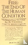Griffith, Jeremy - Free: the End of the Human Condition