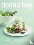 Hay, Donna - The Instant Cook