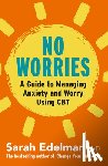 Edelman, Sarah - No Worries