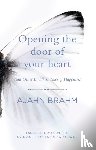 Brahm, Ajahn - Opening the Door of Your Heart