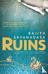 Savanadasa, Rajith - Ruins