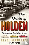 Kurmelovs, Royce - The Death of Holden
