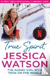 Watson, Jessica - True Spirit