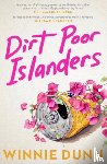 Dunn, Winnie - Dirt Poor Islanders