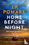 Pomare, J.P. - Home Before Night