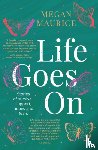Maurice, Megan - Life Goes On