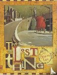 Tan, Shaun - Lost Thing