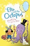 Fraillon, Zana - Etta and the Octopus