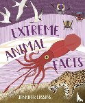 Cossins, Jennifer - Extreme Animal Facts