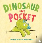 Barton, Ashleigh (Author) - Dinosaur in My Pocket