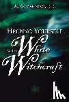 Manning, Al G. - Help Yourself with White Witchcraft
