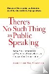 Henderson, Jeanette, Henderson, Roy - There's No Such Thing as Public Speaking
