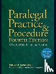 Larbalestrier, Deborah E., Spagnola, Linda - Paralegal Practice & Procedure Fourth Edition
