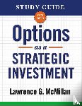McMillan, Lawrence G. - Study Guide for Options as a Strategic Investment 5th Edition