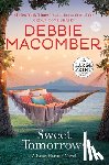 Macomber, Debbie - Sweet Tomorrows: A Rose Harbor Novel
