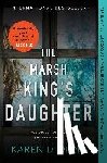 Dionne, Karen - Marsh King's Daughter