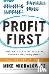 Michalowicz, Mike - Profit First